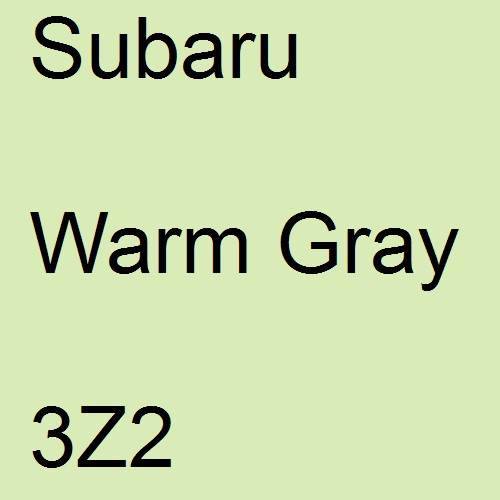 Subaru, Warm Gray, 3Z2.